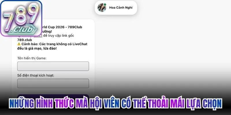 Những hình thức mà hội viên có thể thoải mái lựa chọn