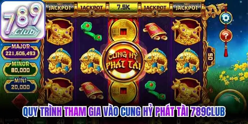 Quy trình tham gia vào tựa game chi tiết